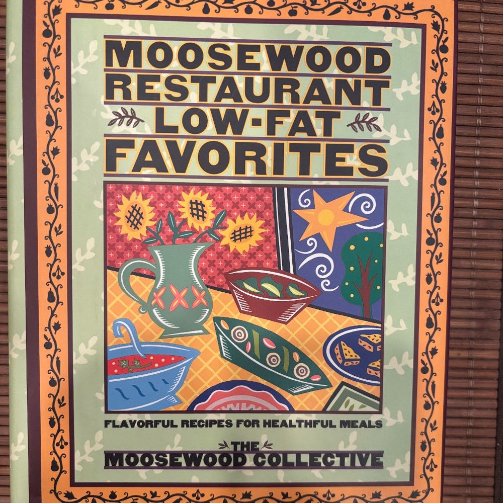 Moosewood Restaurant - Low Fat Favorites - Cookbook